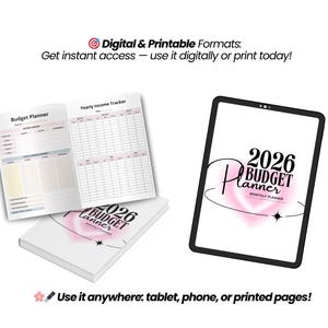 May include: A digital and printable 2026 budget planner. The image shows a tablet displaying the planner's cover, along with open and closed printed versions. The text reads "Digital & Printable Formats" and "Use it anywhere: tablet, phone, or printed pages!"