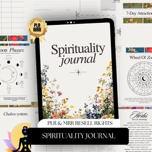 May include: A digital tablet displaying a "Spirituality Journal" with floral accents. Additional pages feature "Moon Phases," "Wheel of Zodiac," and "Chakra System" graphics. The text "PLR & MRR RESELL RIGHTS" is also visible.