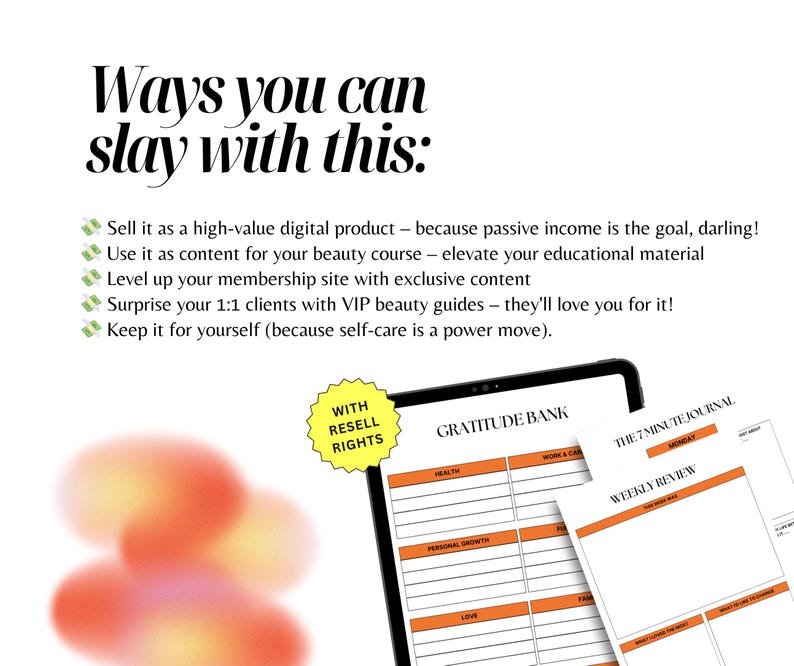 May include: Digital planner with the text "Gratitude Bank" and "The 7 Minute Journal." The image also includes the text "Ways you can slay with this:" and bullet points about using the planner.