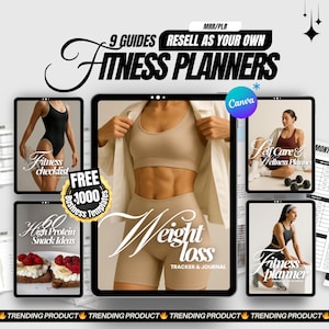 May include: An advertisement for fitness planners. The image shows a central tablet with "Weight Loss Tracker & Journal." Other tablets display fitness checklists, snack ideas, and self-care guides. The text "9 Guides Resell as Your Own Fitness Planners" is at the top.