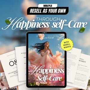 Puede incluir: Una portada de producto digital con un fondo rosa y una mujer con un vestido rosa. El texto de la portada dice "Happiness Through Self-Care". El producto es para la reventa con derechos de reventa.