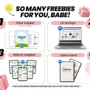 May include: Graphic with text "SO MANY FREEBIES FOR YOU, BABE!" and illustrations of an ebook template, mockups on a laptop, delivery template, and a Canva course. Pink gift boxes with gold ribbons are in the background.