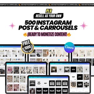 May include: Digital marketing product featuring 500 Instagram post and carousel templates. The image displays multiple screens with various design layouts, including the Canva logo and the text "READY TO MONETIZE CONTENT!" and "FREE 1000 Business Templates".