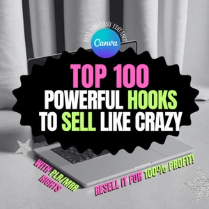 Puede incluir: Una imagen en blanco y negro de una computadora portátil con una superposición gráfica rosa y verde que dice "Top 100 Powerful Hooks to Sell Like Crazy". El gráfico también dice "Resell it for 100% Profit!" y "With PLR/MRR Rights".
