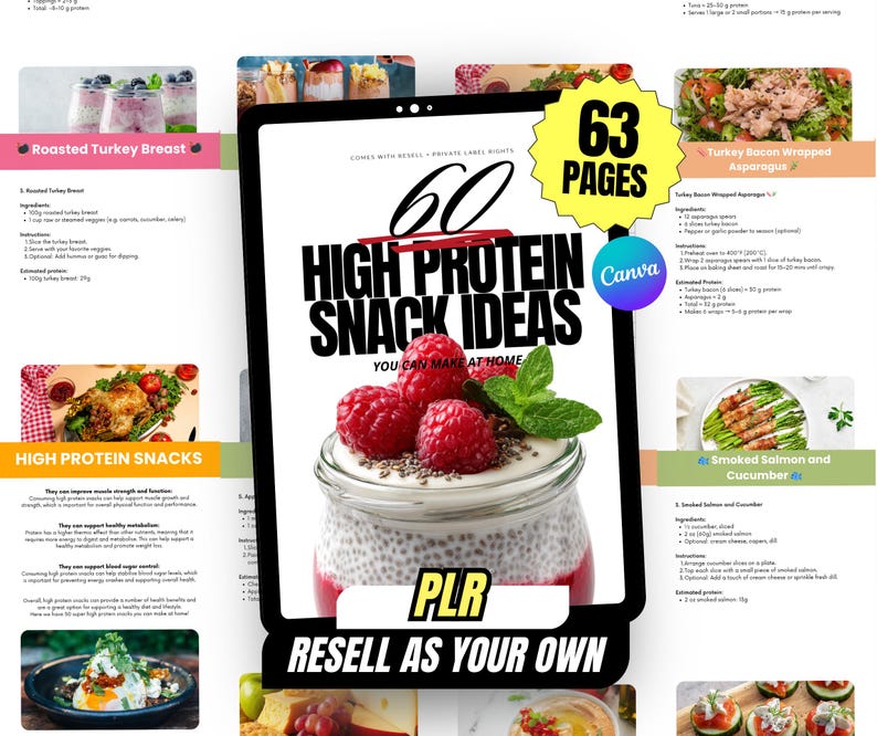 May include: A digital product cover with the title "60 High Protein Snack Ideas" and the text "Resell as Your Own". The cover features a jar of chia seed pudding topped with raspberries and mint. The product is 63 pages.