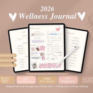 Puede incluir: Un diario digital de bienestar para 2026, mostrado en tres tabletas. El diario incluye plantillas, pegatinas gratuitas y páginas con hipervínculos. El texto dice "Wellness Journal" con un símbolo de corazón. Diseñado para GoodNotes, Notability, etc.