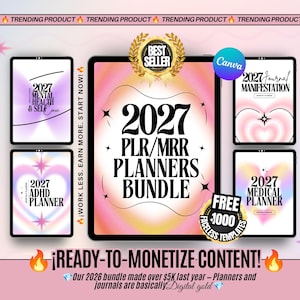 Puede incluir: Un paquete de planificadores digitales para 2027 con cinco pantallas de tableta sobre fondos degradados rosa, morado y naranja. El texto incluye 2027 PLR/MRR PLANNERS BUNDLE, 2027 MENTAL HEALTH & SELF CARE, 2027 JOURNAL MANIFESTATION, 2027 ADHD PLANNER y 2027 MEDICAL PLANNER.