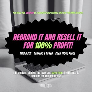 May include: A laptop computer with a black and white image of a speech bubble with the text "REBRAND IT AND RESELL IT FOR 100% PROFIT!" in pink and green letters. The text "MRR & PLR Rebrand & Resell Keep 100% Profit" is below the speech bubble in white letters. The text "You have the freedom to customize and market with the PLR/MRR license. Edit content, change the logo, and save time. The license is included for immediate use." is below the laptop. The text "SLEEP HONEY Agency" is at the bottom of the image.