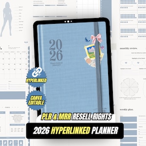 Può includere: Un'agenda ipertestuale blu chiaro del 2026 con un fiocco decorativo e adesivi. L'agenda è su un tablet con le parole "Hyperlinked" e "Canva Editable" visualizzate. Sono visibili anche le scritte "PLR & MRR RESELL RIGHTS" e "2026 HYPERLINKED PLANNER".