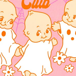 May include: Illustration of three cartoon babies dressed as ghosts, with orange accents and a pink background. The babies are smiling and surrounded by flowers. The word "Club" is written in orange at the top.