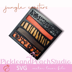 May include: A set of four black square coasters with a geometric design featuring orange, brown, and tan layers. The design is reminiscent of a jungle scene with abstract shapes and lines. The coasters are labeled "jungle coasters" and are available as a digital SVG file for laser cutting.
