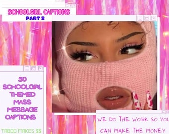 SCHOOLGIRL pt.2 onlyfans captions Pt.2 50 ppv titles / fanvue / fansly / chaterbate / many vids