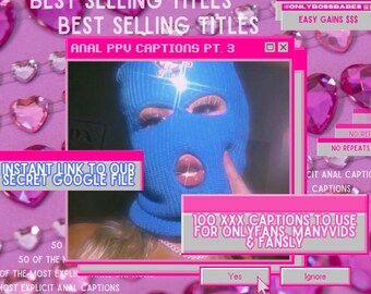 ANAL Captions pt.3 for Onlyfans, Manyvids, Fansly & more 100 ppv titles