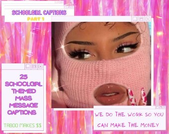 SCHOOLGIRL onlyfans captions Pt.1 25 ppv titles / fanvue / fansly / chaterbate / many vids