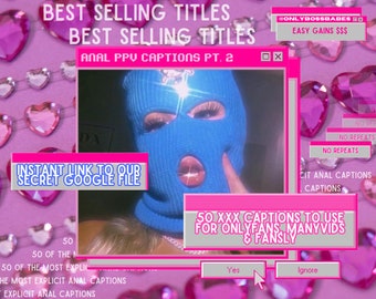 ANAL Captions pt.2 for Onlyfans, Manyvids, Fansly & more 50 ppv titles