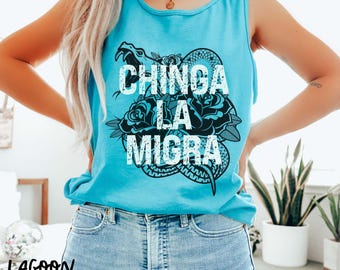 Chinga La Migra Comfort Colors Tank Top, Abolish ICE Protest Shirt, Pro Immigrant, FDT