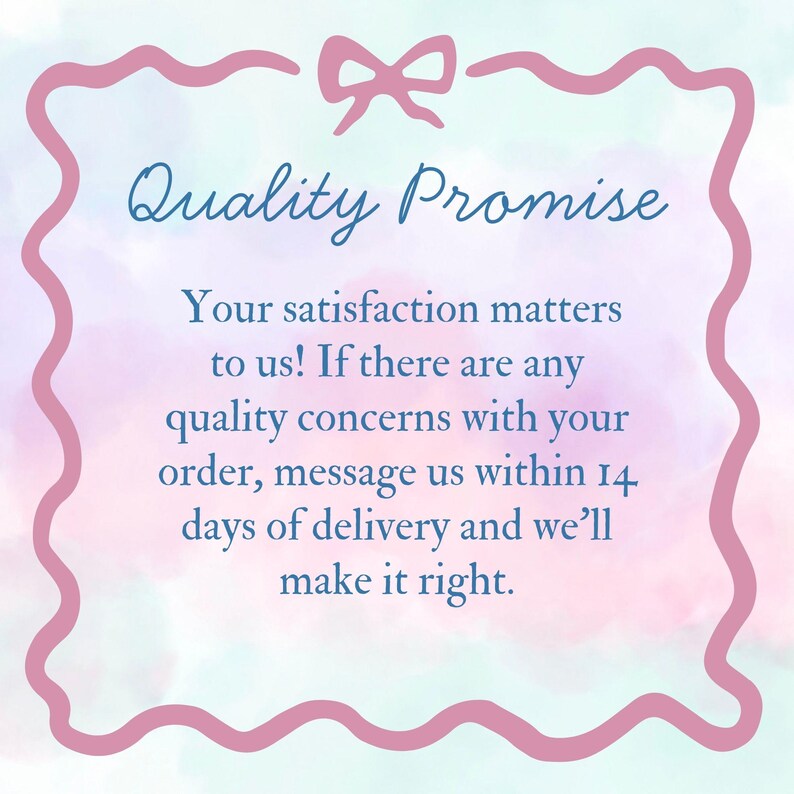 Puede incluir: Gr&aacute;fico de estilo acuarela rosa y azul con el texto "Quality Promise". El texto dice: "&iexcl;Tu satisfacci&oacute;n es importante para nosotros! Si tienes alg&uacute;n problema de calidad con tu pedido, cont&aacute;ctanos dentro de los 14 d&iacute;as posteriores a la entrega."