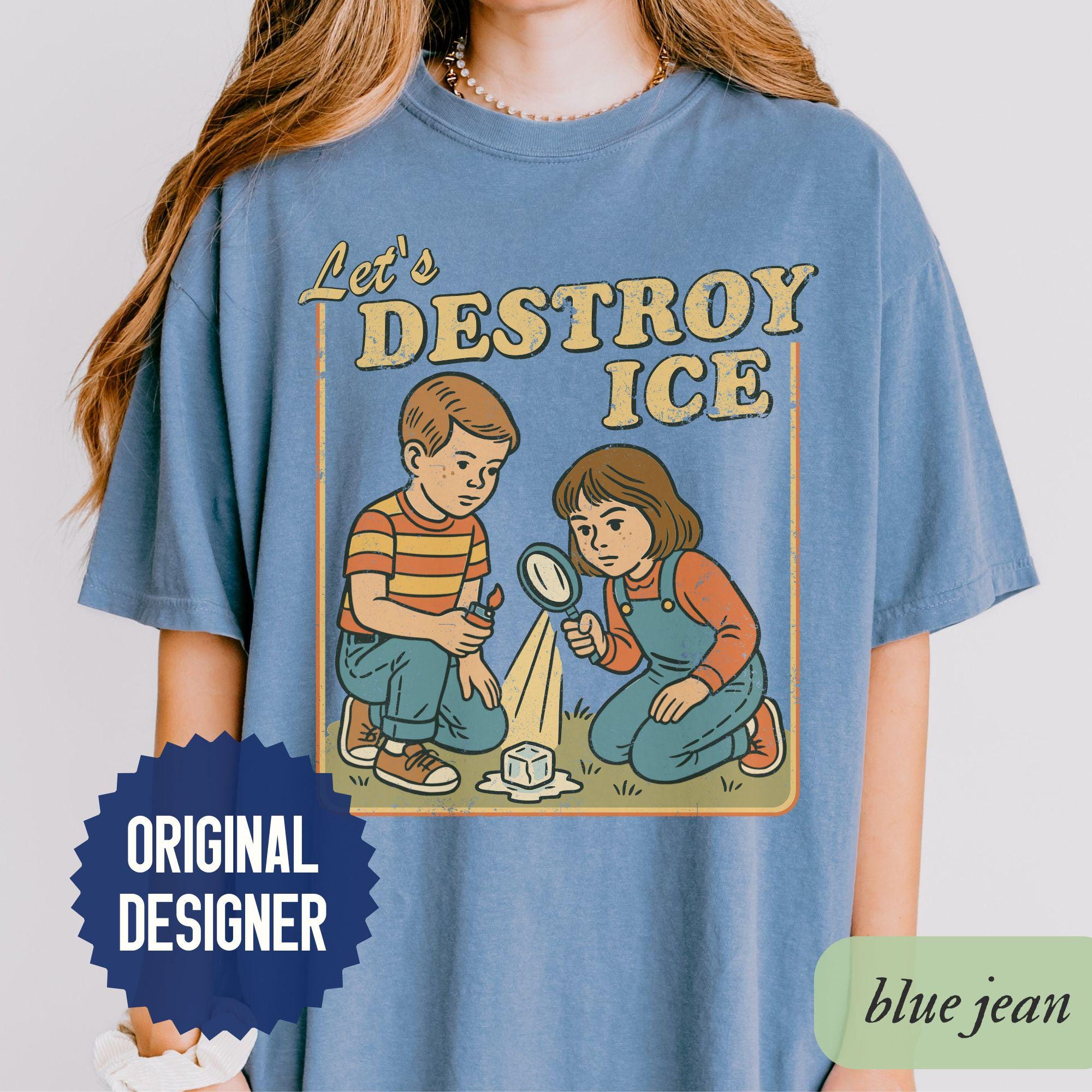Let's Destroy Ice Shirt, Fuck ICE T-shirt, Subtle Abolish ICE