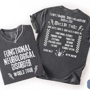 Functional Neurological Disorder World Tour Comfort Colors Shirt, FND Awareness Month Tee, Chronic Illness Gift, Spoonie Aesthetic T-Shirt