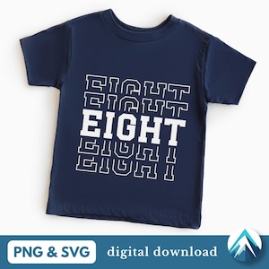 8 つのデジタル ダウンロード、PNG および SVG ファイル、透明な背景、積み重ねられた大学の Varsity フォント、8 歳の誕生日の男の子と女の子向け