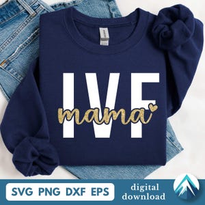 Mamá de FIV con un pequeño corazón, descarga digital, archivos SVG, PNG, DXF y EPS, transparente, clipart en capas, letras recortadas, para camisetas, día de transferencia