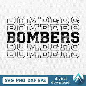 Download digital do Bombers, Svg PNG Dxf Eps, Fundo transparente, Fonte College Varsity com fade out, Para time esportivo escolar, Camisetas de mascote