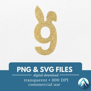 Numéro 9 anniversaire avec oreilles de lapin, fichier PNG et SVG, téléchargement numérique, 9e anniversaire, lapin de Pâques, pour décorations de gâteau, T-shirts enfant
