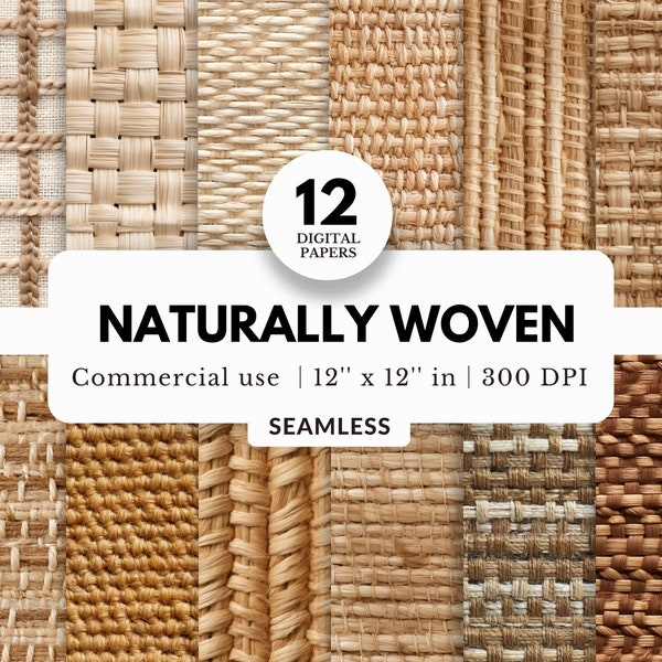 12 Naturally Woven Digital Papers, Seamless, 12x12, Realistic Weave Textures, Boho Neutral Tones, Tileable Pattern, For Dollhouse, Miniature