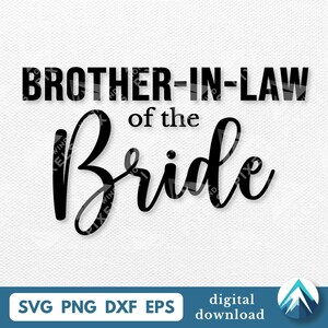 Schwager der Braut Digitaler Download, SVG Png Dxf Eps, Transparent mit Schichten, Hochzeitskalligraphie Schriftart, Familie des Braut-Teams