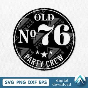 May include: A circular black and white graphic design featuring the text OLD No 76 and PARTY CREW with three stars in the center. The design is presented as a digital file with a watermark overlaying the circular emblem on a white background.
