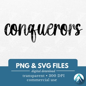 Conquerors デジタルダウンロード、PNG および SVG ファイル、透明な背景、小文字の筆記体、スポーツ チーム T シャツ、マスコット、スクール スピリット ウェア