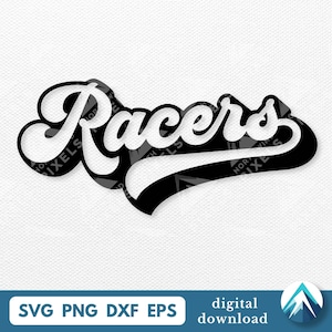 Może przedstawiać: Czarno-biały projekt graficzny słowa "Racers" w stylu retro. Słowo jest obrysowane na czarno z białym wypełnieniem i efektem czarnego cienia. Na dole obrazu znajduje się tekst "SVG PNG DXF EPS" i "digital download".
