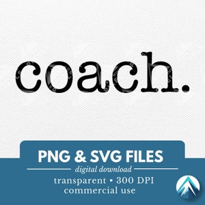 Coach Digital ダウンロード、PNG および SVG ファイル、透明な背景、ミニマル タイプライター、スポーツ チーム シャツ用、ジャージの背面、スクール スピリット