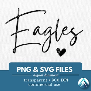 May include: Black and white digital download of the word "Eagles" in cursive with a small black heart below it. PNG and SVG files. Transparent. 300 DPI. Commercial use.