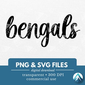 Bengals Digital Download, arquivo PNG e SVG, fundo transparente, Boho Cursive, para equipe esportiva, mascote de gato animal, camisetas do espírito escolar