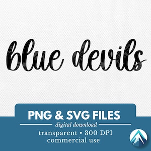 Descarga digital de Blue Devils, archivos PNG y SVG, fondo transparente, letra cursiva boho, para camisetas de equipos deportivos, mascota de clase, espíritu escolar
