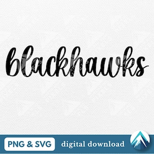 Puede incluir: Descarga digital en blanco y negro de la palabra "Blackhawks" en una fuente cursiva.