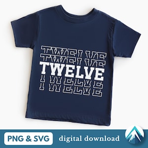 12 個のデジタル ダウンロード、PNG および SVG ファイル、透明な背景、積み重ねられた大学の Varsity フォント、12 歳の誕生日の男の子と女の子向け