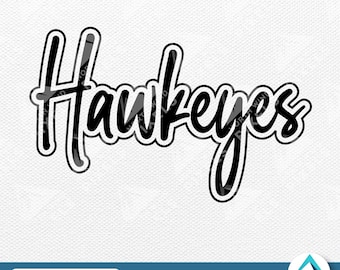 Hawkeyes Digital Download, PNG and SVG files, Transparent Background, Graffiti Font, Sticker Effect, For Sublimation, Cutting Machines