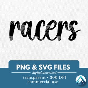 レーサーデジタルダウンロード、PNG および SVG ファイル、透明な背景、筆記体フォント、スポーツチームのスウェットシャツ、マスコット、スクールスピリットウェア用