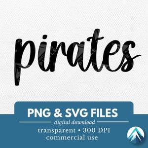 May include: Black and white digital download of the word "pirates" in a handwritten font. The text is on a white background. PNG and SVG files. 300 DPI. Commercial use.