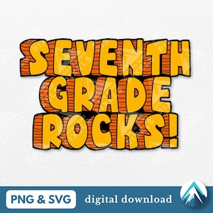 Seventh Grade Rocks Digital Download, PNG e arquivo SVG, fonte da idade da pedra, estilo do homem das cavernas, para camisetas infantis, decalques, adesivos, professores da 7ª série