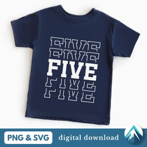 Cinq fichiers PNG et SVG en téléchargement numérique, fond transparent, polices empilées College Varsity, pour anniversaire de 5 ans garçon et fille