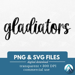 May include: Black and white digital download of the word "gladiators" in a handwritten font. The text is on a white background with a subtle texture. PNG and SVG files are included. 300 DPI. Commercial use.