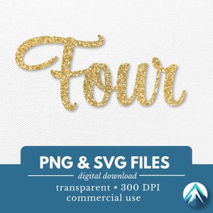 Vier Geburtstagszahl Nummer, PNG und SVG Datei, Digital Download, ausgefallene Schreibschrift, 4 Jahre alt, für Cake Topper, Tischnummern und Dekoration