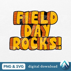 Field Day Rocks Digital Download, PNG and SVG Files, Stone Age Font, Cartoon Shape, For Kids School, Sports Decals, Stickers, Crafts