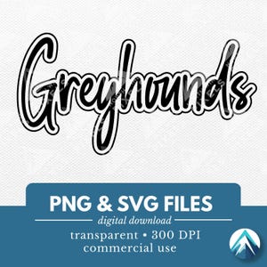 Download digitale di Greyhounds, file PNG e SVG, sfondo trasparente, contorno graffiti, per la squadra sportiva della scuola, mascotte del cane, spirito scolastico