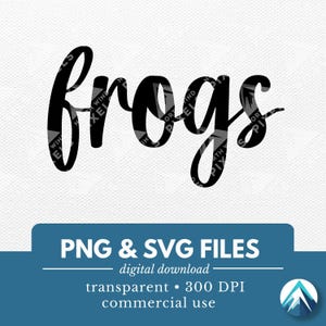 カエルのデジタルダウンロード、PNG および SVG ファイル、透明な背景、ボヘミアン筆記体、子供向けスポーツ チーム、マスコット、デカール、スクール スピリット シャツ