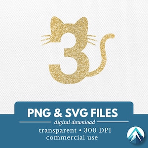 Número de aniversário de 3 gatos, arquivo PNG e SVG, download digital, transparente, orelhas e cauda de gatinho, 3º aniversário, para topo de bolo, placa, camisetas