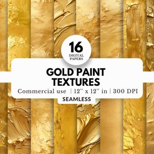 16 Gold Paint Texturen Digitale Papiere, nahtlose Muster, 12x12, JPG Download, luxuriöse goldene Kulissen, metallisches Blattgold, kommerzielle Nutzung